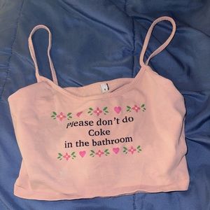 Please don’t do coke in the bathroom crop top